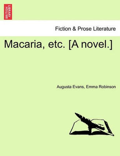 Cover image for Macaria, Etc. [A Novel.]