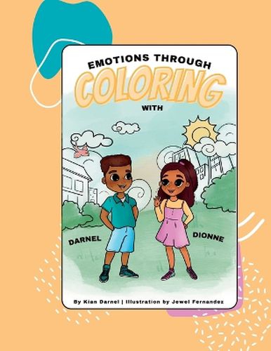 Cover image for Emotions Through Coloring With Darnel and Dionne