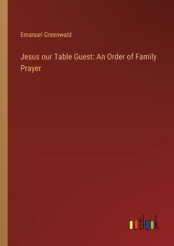 Jesus our Table Guest