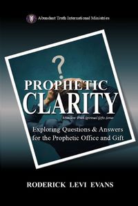 Cover image for Prophetic Clarity