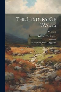 Cover image for The History Of Wales