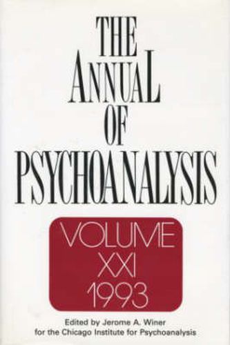 Cover image for The Annual of Psychoanalysis, V. 21