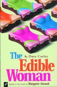 Cover image for The Edible Woman: Based on the Novel by Margaret Atwood