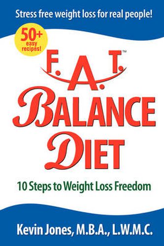 Cover image for Lose Fat with Fat Balance: How to Lose Fat, Lose Pounds, and Lose Inches with a Simple 10 Step Fat Loss Plan