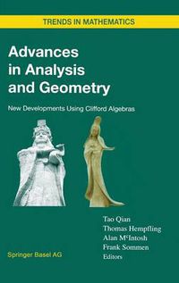 Cover image for Advances in Analysis and Geometry: New Developments Using Clifford Algebras