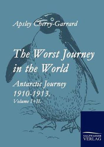 Cover image for The Worst Journey in the World