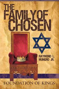 Cover image for The Family of Chosen: Foundation of Kings