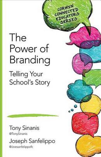 Cover image for The Power of Branding: Telling Your School's Story