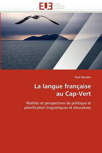 Cover image for La Langue Fran Aise Au Cap-Vert