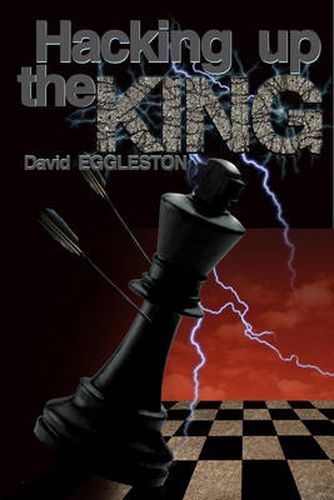 Cover image for Hacking Up the King