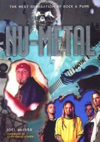 Cover image for Nu Metal: The Next Generation of Rock and Punk