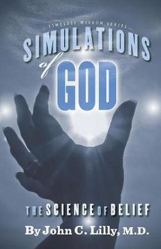 Cover image for Simulations of God: The Science of Belief