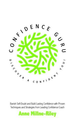 Confidence Guru - Discover a Confident You!