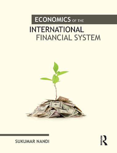 Cover image for Economics of the International Financial System