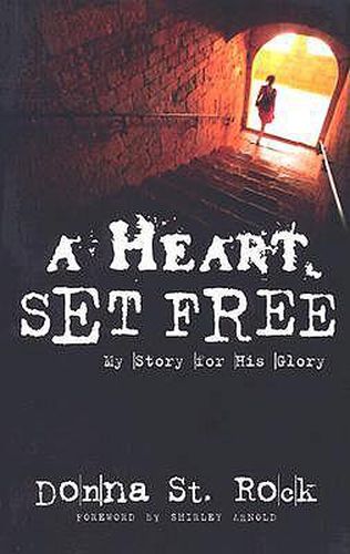 Cover image for A Heart Set Free