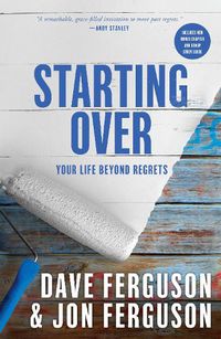 Cover image for Starting Over: Your Life Beyond Regrets