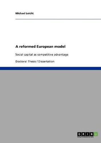 Cover image for A reformed European model: Social capital as competitive advantage