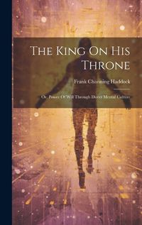 Cover image for The King On His Throne