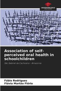 Cover image for Association of self-perceived oral health in schoolchildren