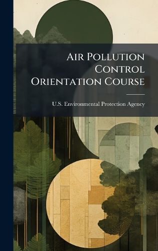 Cover image for Air Pollution Control Orientation Course