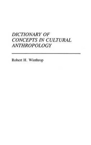 Cover image for Dictionary of Concepts in Cultural Anthropology