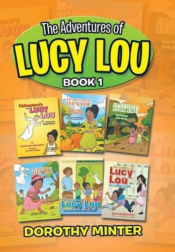 Cover image for The Adventures of Lucy Lou: Book 1