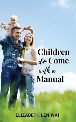 Cover image for Children Do Come with a Manual