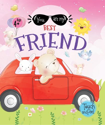 Cover image for Booktopus Touch and Feel Board Book - You Are My Best Friend Sensory Book for Toddlers - Textured Baby Books for 4+ Years - Interactive Lear