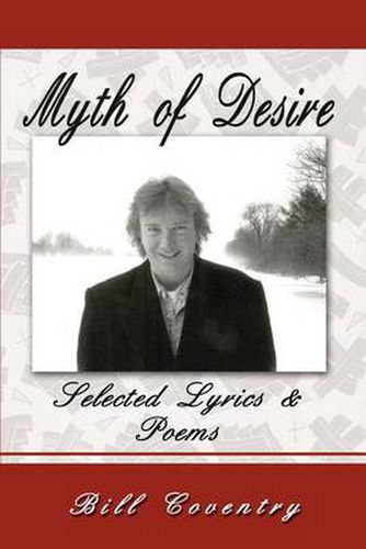 Cover image for Myth of Desire: Selected Lyrics