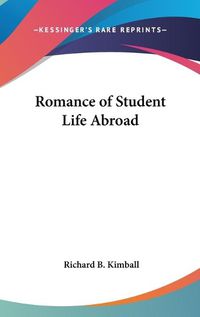 Cover image for Romance of Student Life Abroad