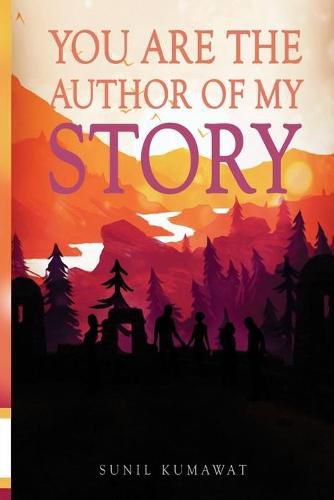Cover image for You are the author of my story