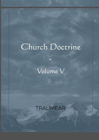 Cover image for Church Doctrine - Volume V