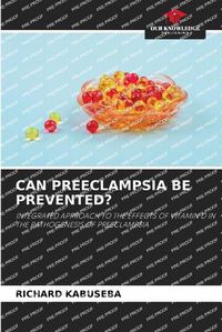 Cover image for Can Preeclampsia Be Prevented?