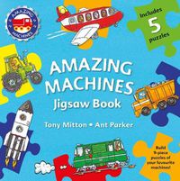 Cover image for Amazing Machines Jigsaw Book