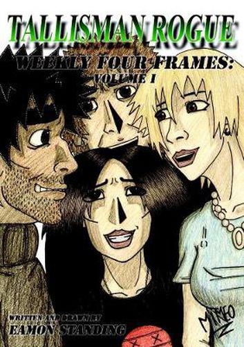 Cover image for Tallisman Rogue Weekly Four Frames: Volume One