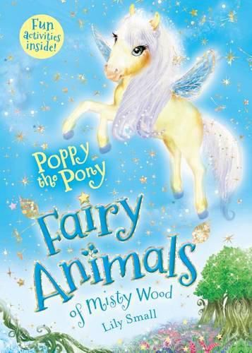 Cover image for Poppy the Pony: Fairy Animals of Misty Wood