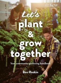 Cover image for Let's Plant & Grow Together