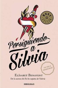 Cover image for Persiguiendo a Silvia  / Chasing Silvia