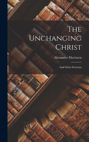 The Unchanging Christ