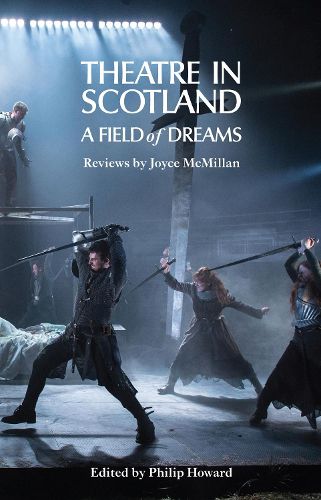 Cover image for Theatre in Scotland: A Field of Dreams