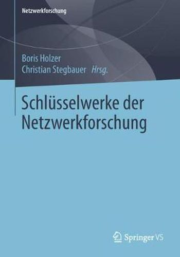 Schlusselwerke Der Netzwerkforschung