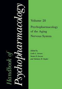 Cover image for Handbook of Psychopharmacology: Volume 20 Psychopharmacology of the Aging Nervous System