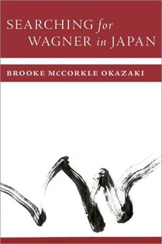 Cover image for Searching for Wagner in Japan