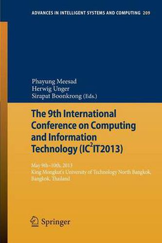 Cover image for The 9th International Conference on Computing and InformationTechnology (IC2IT2013): 9th-10th May 2013 King Mongkut's University of Technology North Bangkok