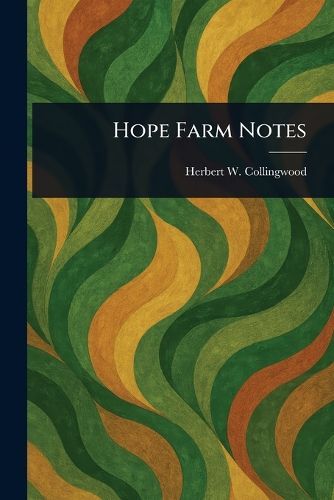 Cover image for Hope Farm Notes