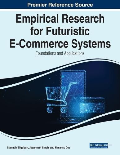 Cover image for Empirical Research for Futuristic E-Commerce Systems: Foundations and Applications