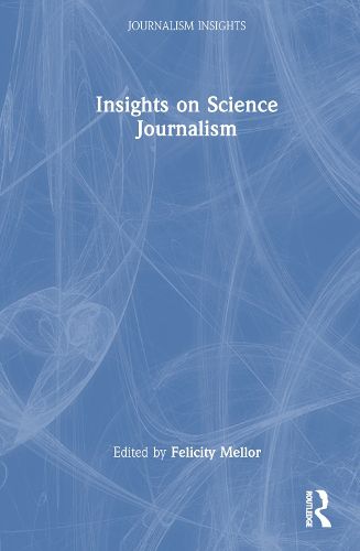 Cover image for Insights on Science Journalism