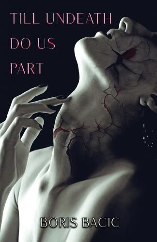 Cover image for Till Undeath Do Us Part