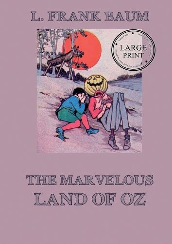 Cover image for The Marvelous Land of Oz