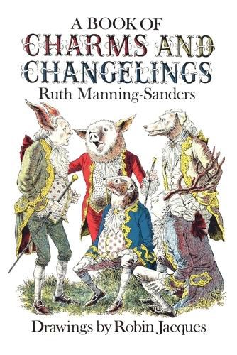 Cover image for A Book of Charms and Changelings